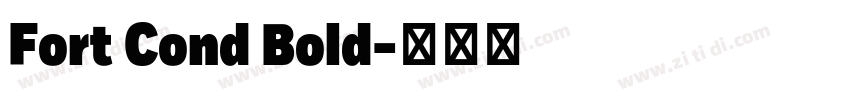 Fort Cond Bold字体转换